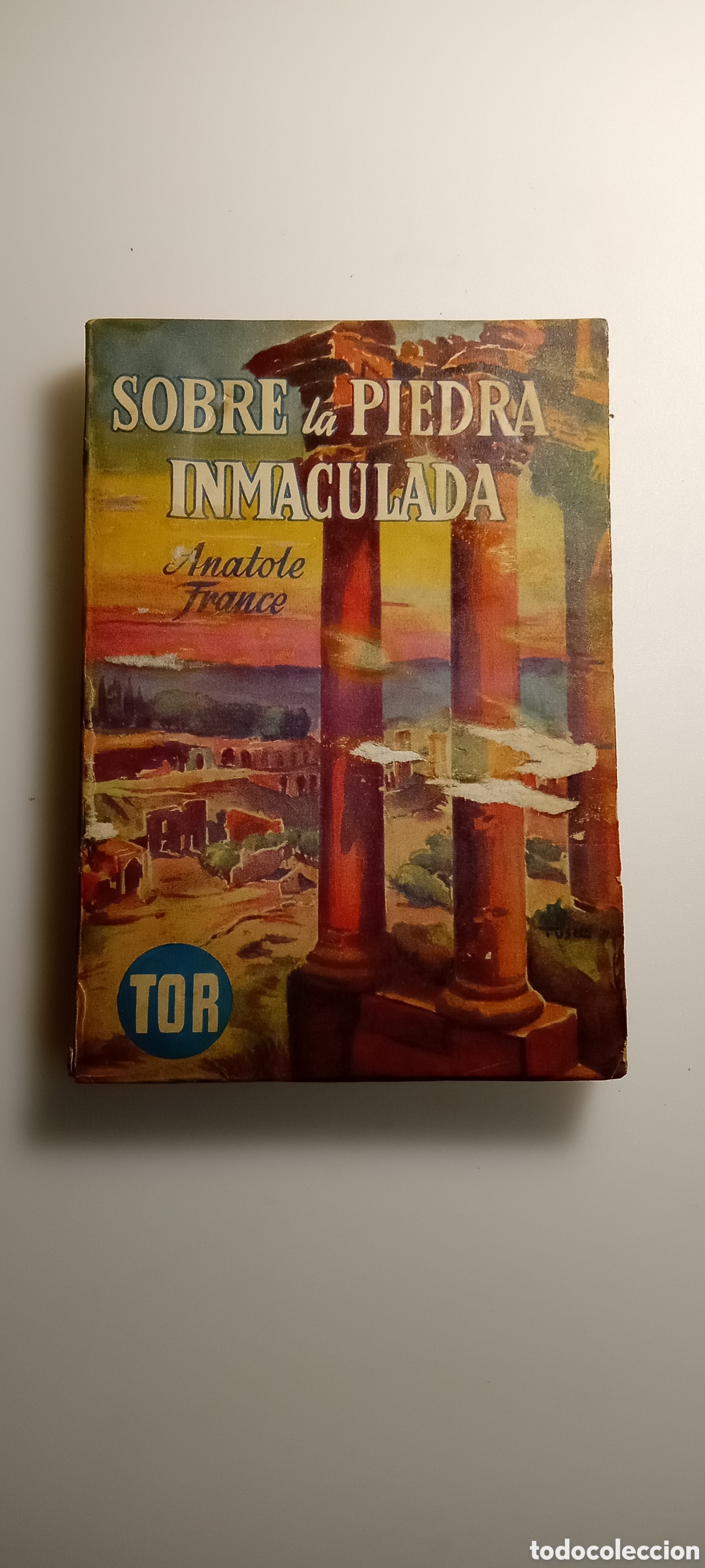 Libros: Anatole France ed. Tor 1952 - Foto 1