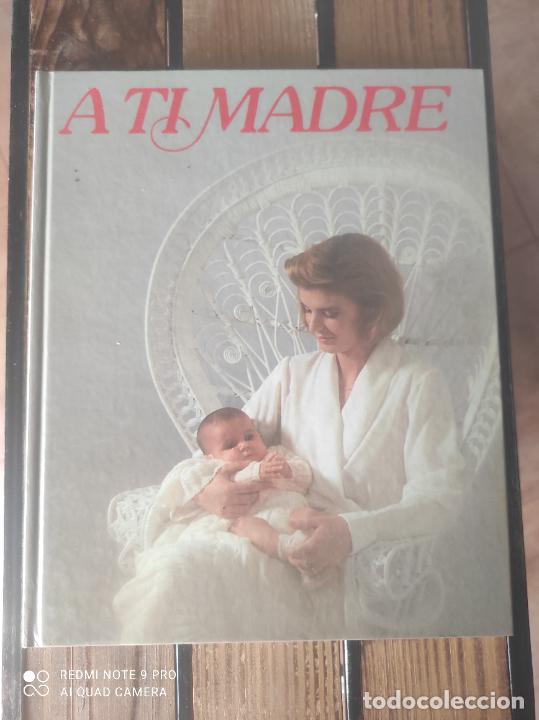 Libros: A TI MADRE - Foto 1