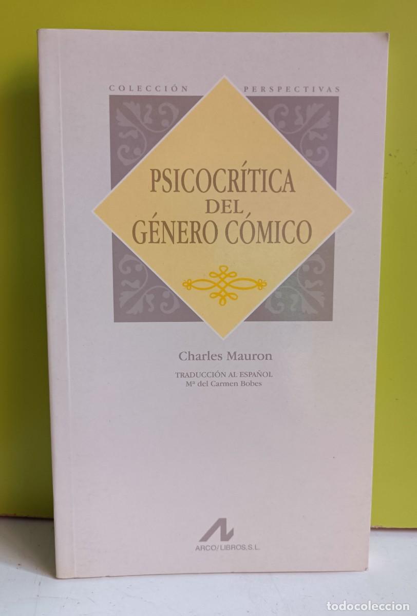 Libros: Mauron, Charles - Psicocr&iacute;tica del g&eacute;nero c&oacute;mico - Foto 1