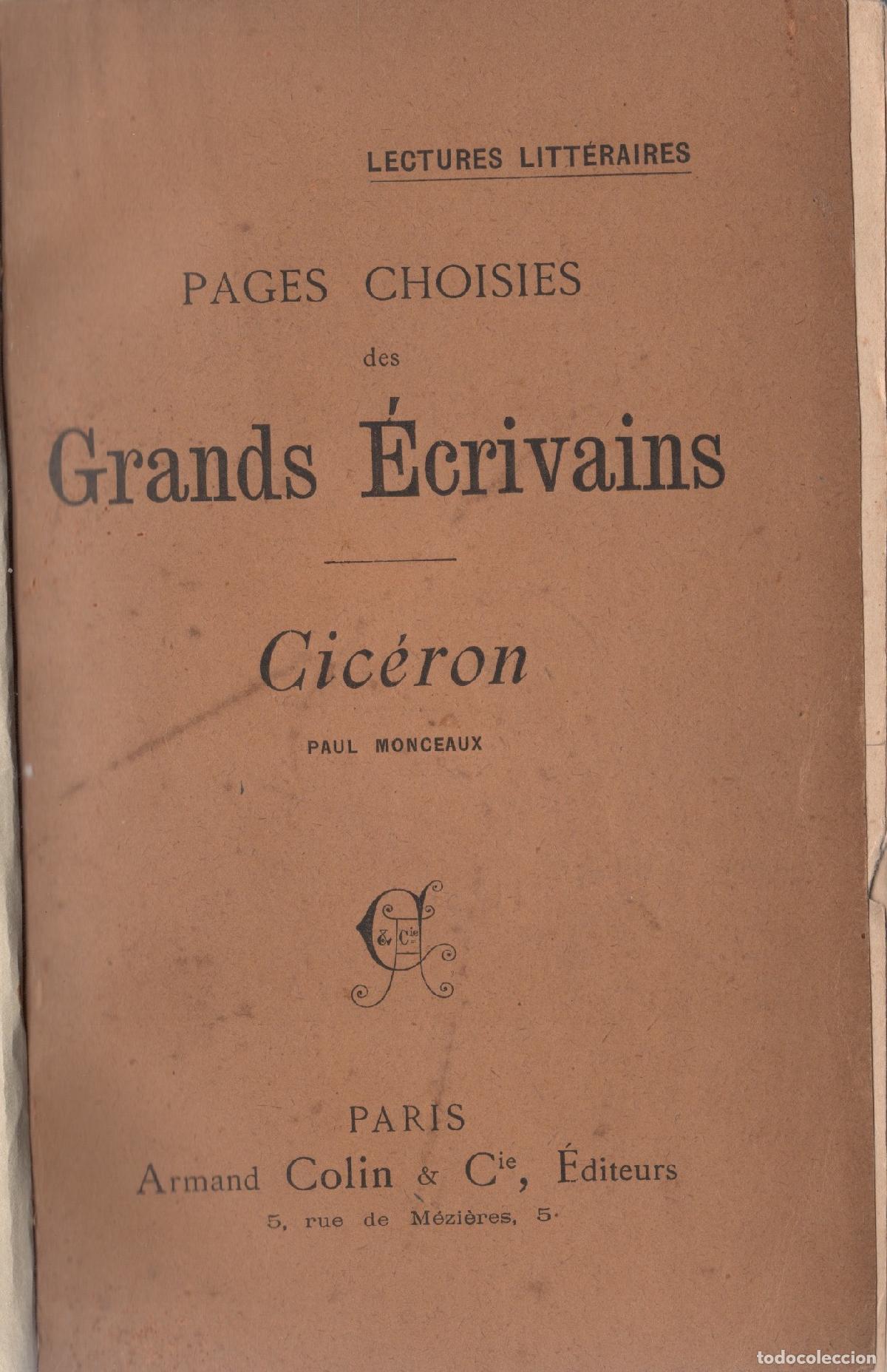 Libros: Cic&eacute;ron. Pages choisies de Grands &Eacute;crivains - Monceaux, Paul - Foto 1
