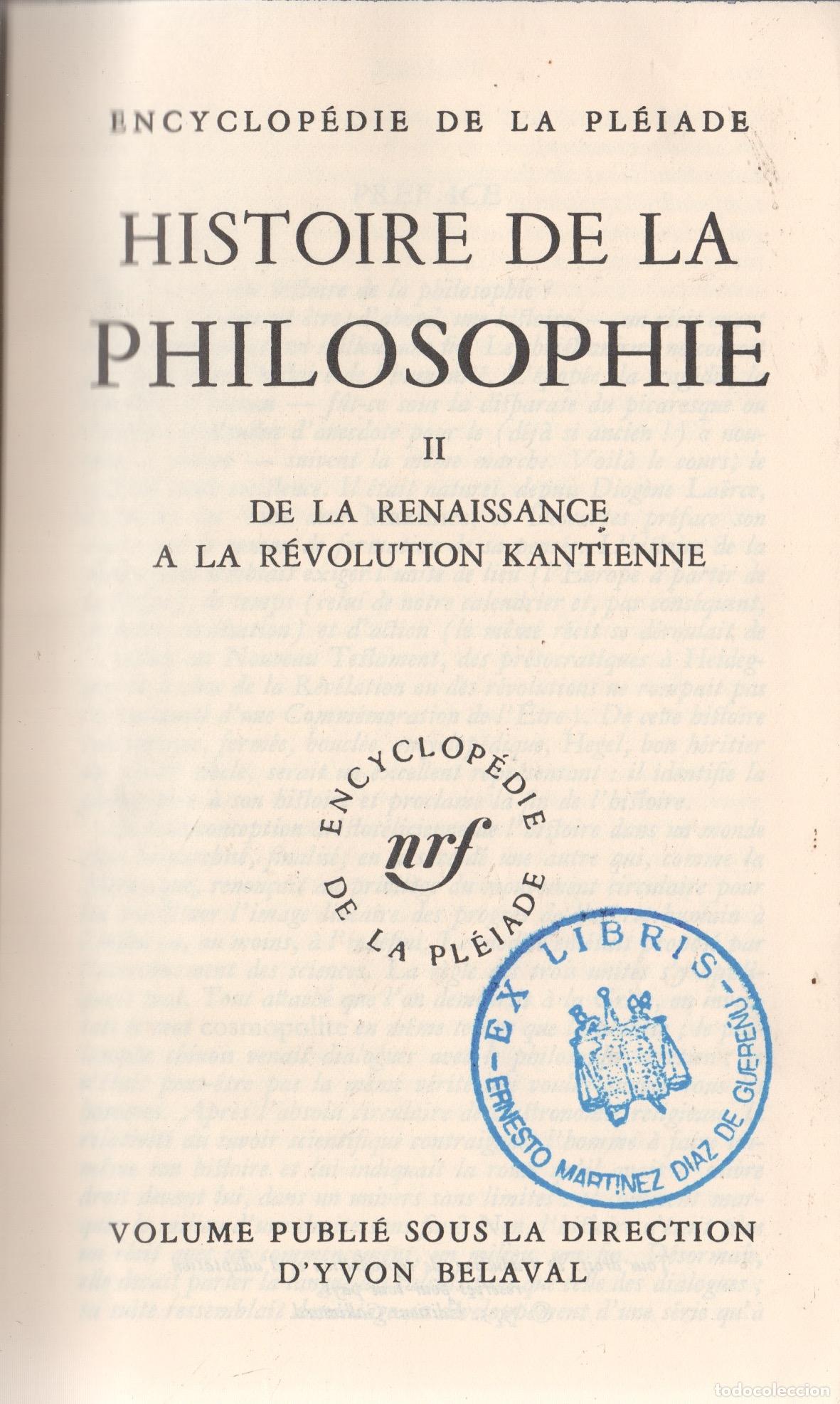 Libri di seconda mano: Histoire de la philosophie, II. De la Renaissance a la r&eacute;volution kantienne - VV.AA.