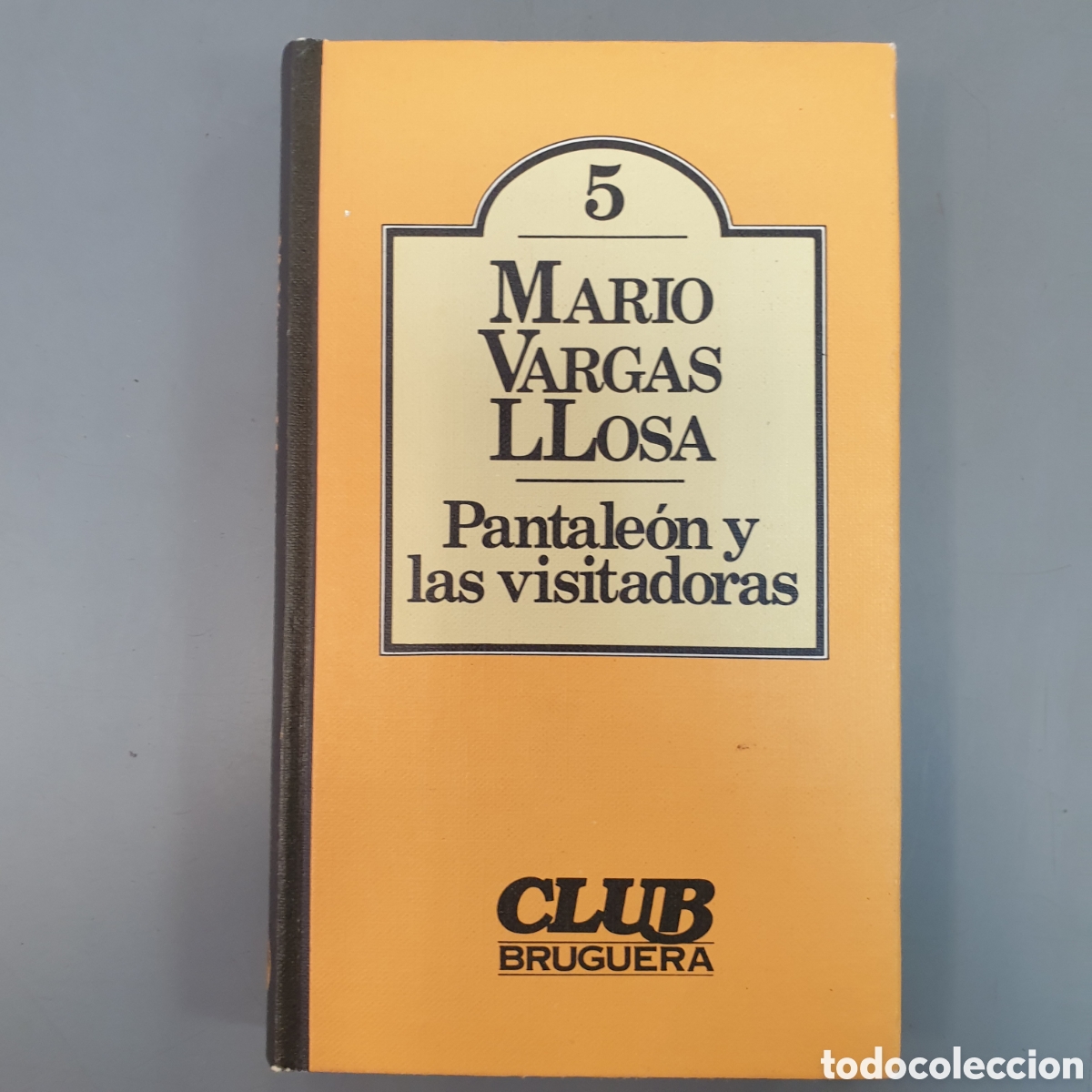 Libros: MARIO VARGAS LLOSA Pantaleon y las visitadoras - Foto 1