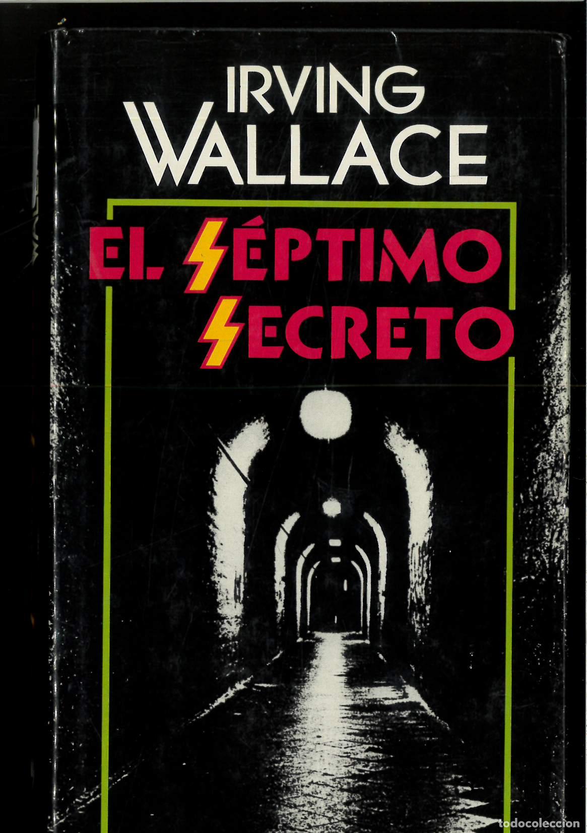 Libros: EL SEPTIMO SECRETO - Wallace, Irving - Foto 1