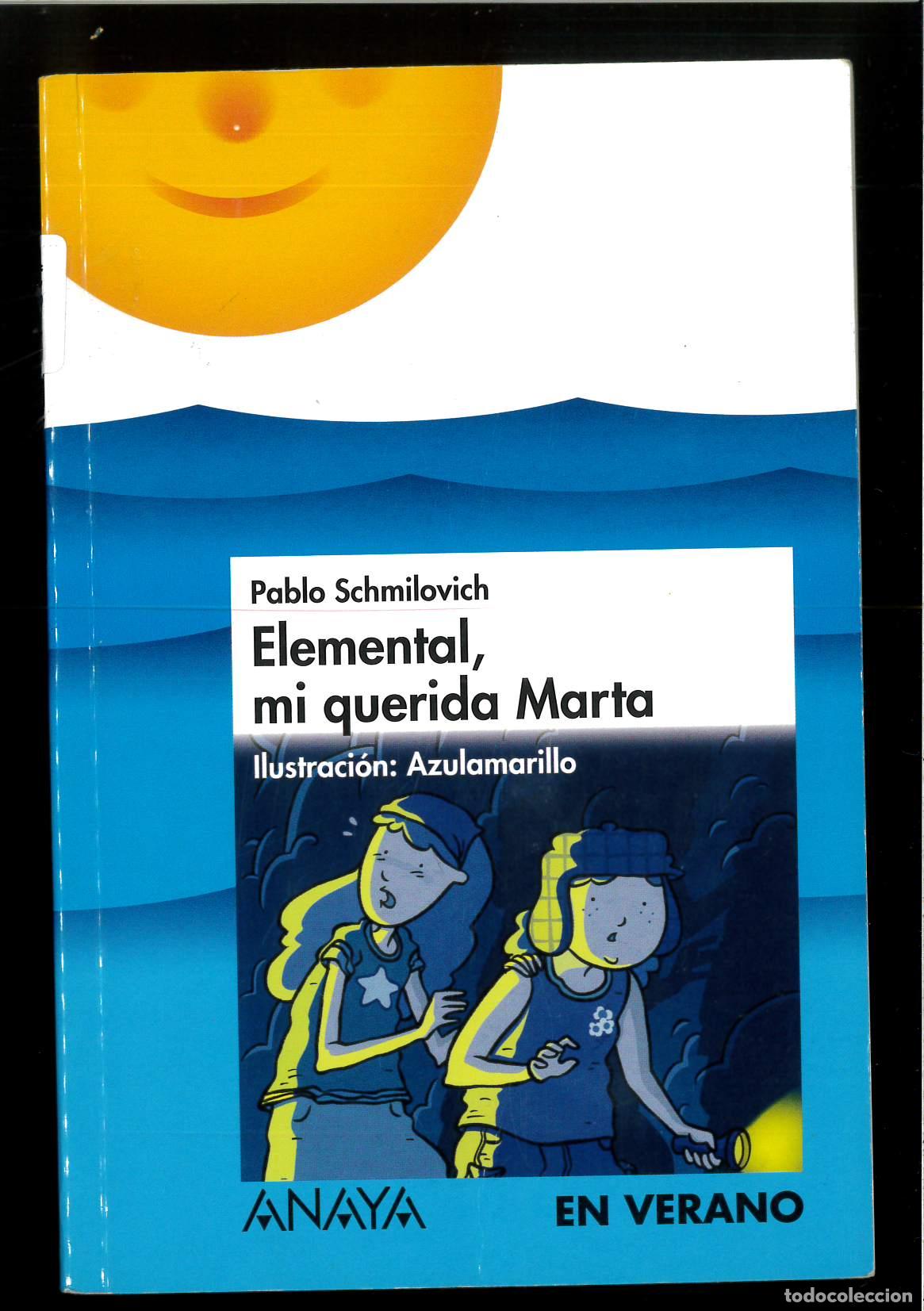 Libros: Elemental, mi querida Marta - PABLO SMILOVICH - Foto 1