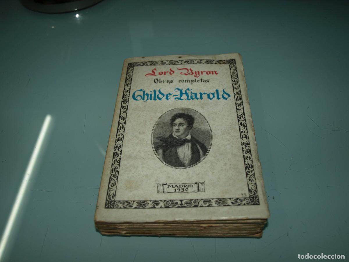Libros: Lord Byron, Obras completas Childe Harold, Madrid 1930 - Foto 1