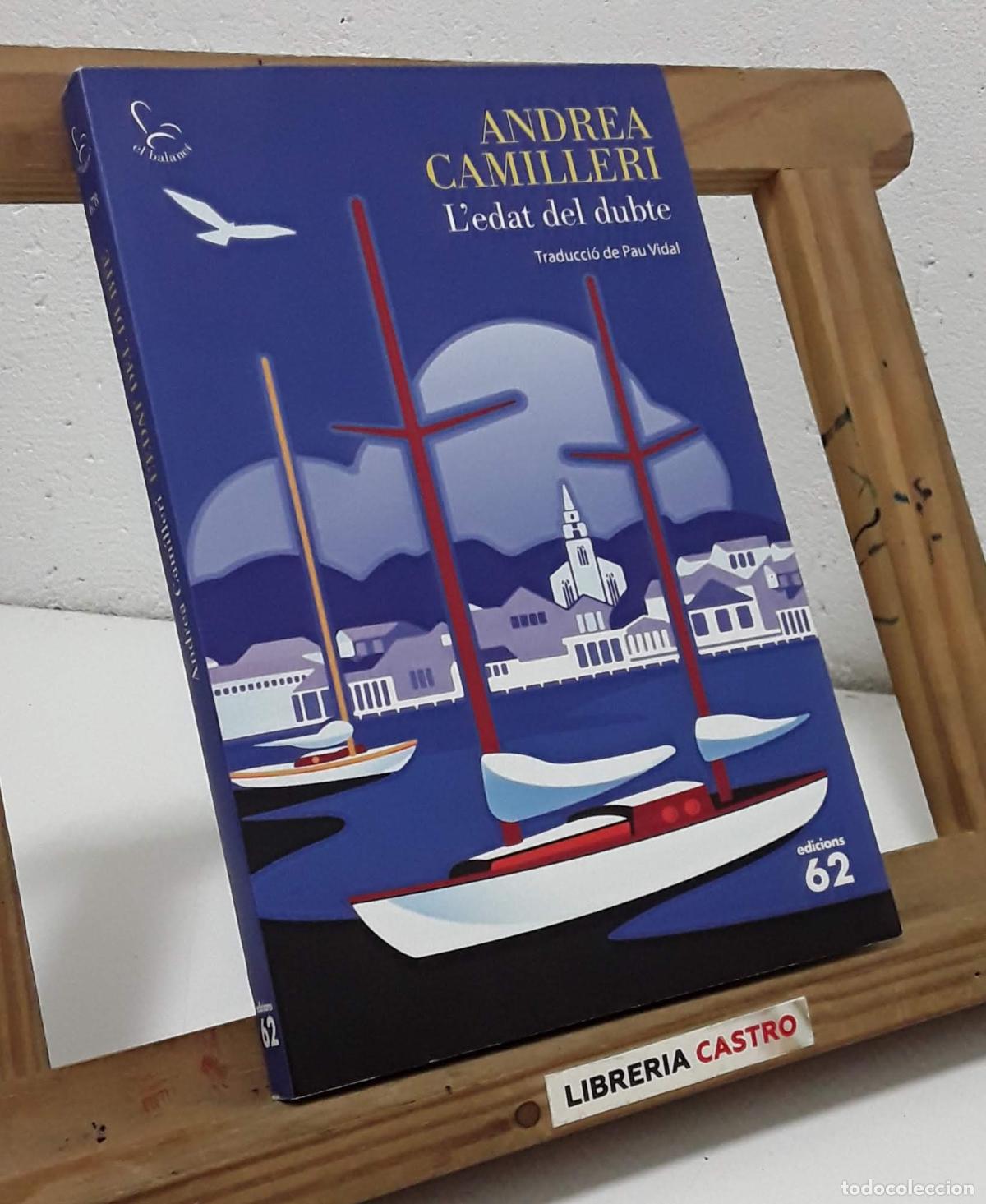 Libros: Ledat del dubte - Andrea Camilleri. - Foto 1