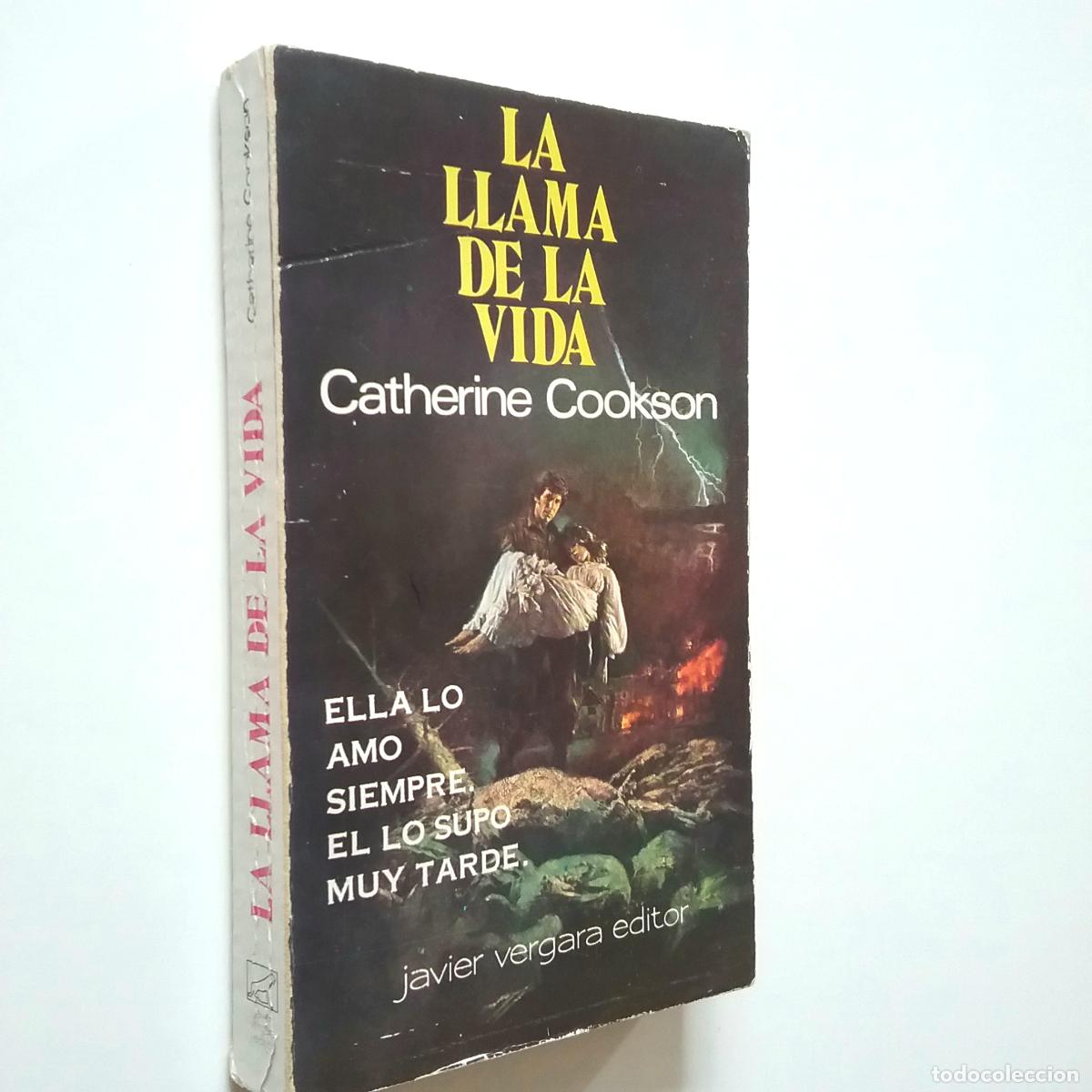 Libros: Catherine Cookson - La llama de la vida - Foto 1