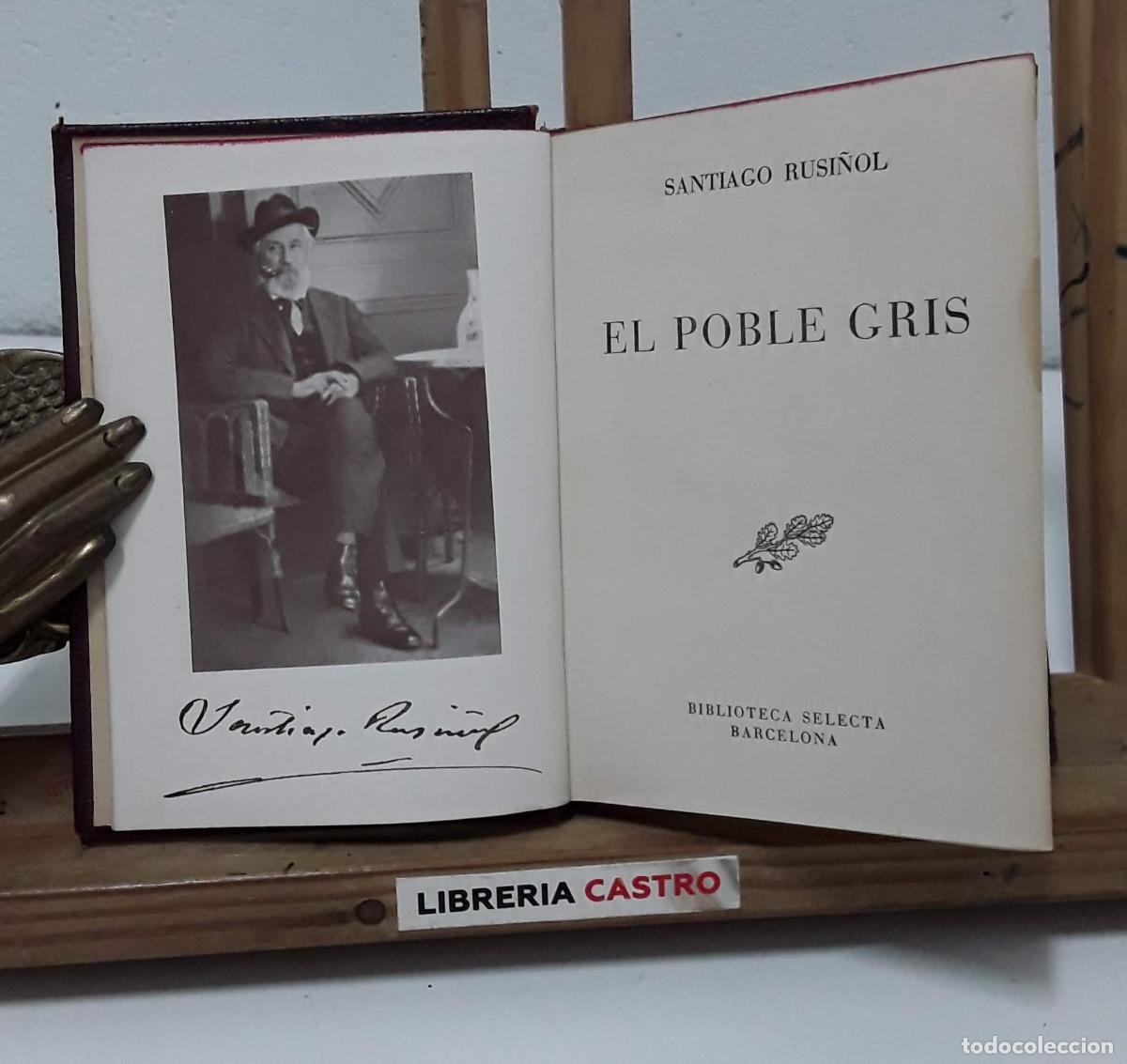 Libros: El poble gris - Santiago Rusi&ntilde;ol. - Foto 1