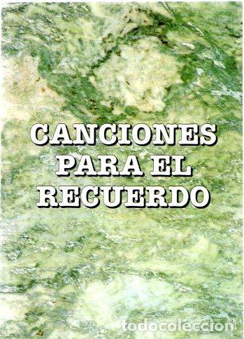 Libros: Canciones para el recuerdo - Echevarria, Javier - Foto 1
