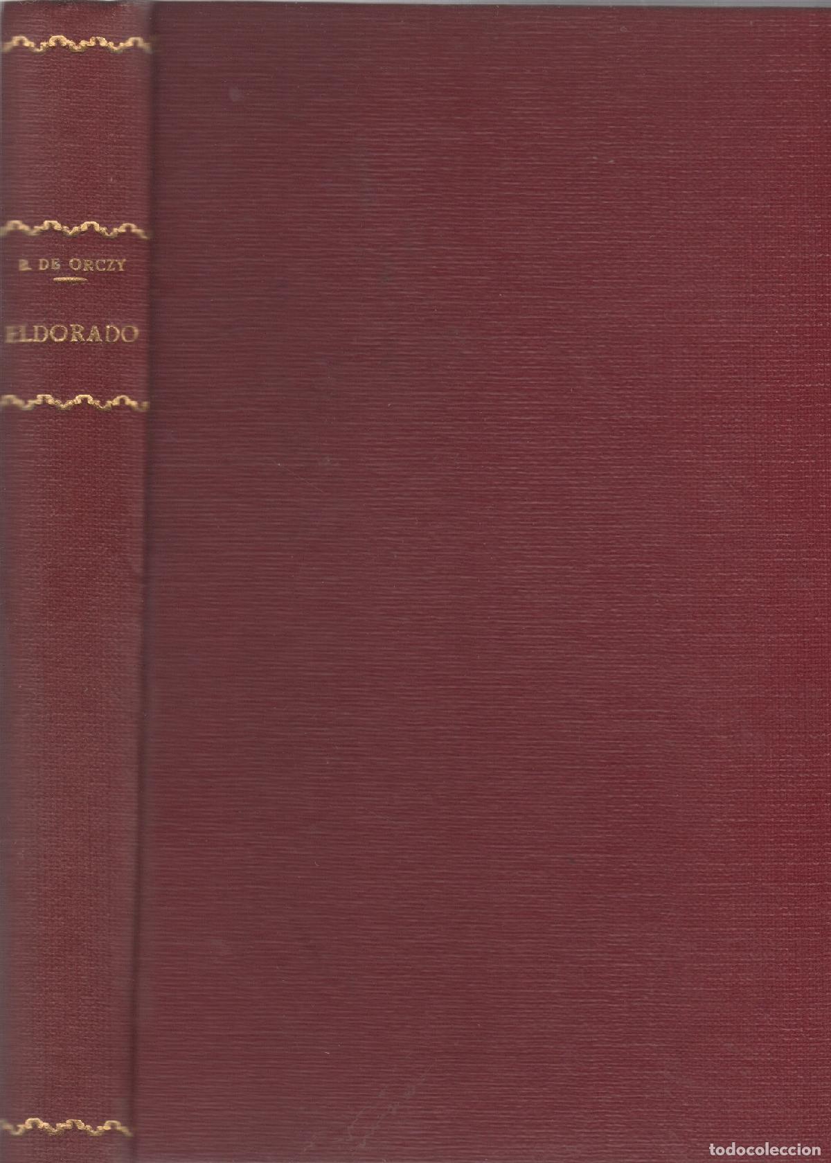 Libros: Eldorado - Barones de Orczy - Foto 1