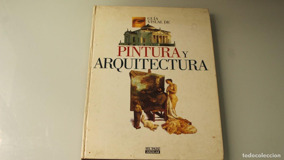 Libros: GU&Iacute;A VISUAL PINTURA Y ARQUITECTURA - Foto 1