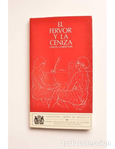 Libros: El fervor y la ceniza - CLEMENTSON, Carlos - Foto 1