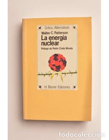 Libros: La energ&iacute;a nuclear - PATTERSON, Walter C. - Foto 1