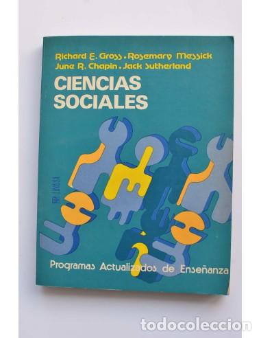 Libros: Ciencias Sociales. Programa actualizado de ense&ntilde;anza - GROSS, Richard E. et al. - Foto 1