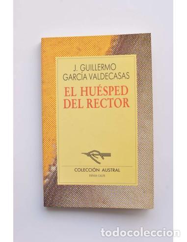 Libros: El hu&eacute;sped del rector - CARG&Iacute;A VALDECASAS, J. Guillermo - Foto 1