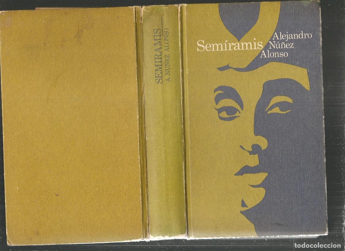 Libros: SEM&Iacute;RAMIS. ALEJANDRO N&Uacute;&Ntilde;EZ ALONSO. CIRCULO DE LECTORES. (B/A34.2) - Foto 2