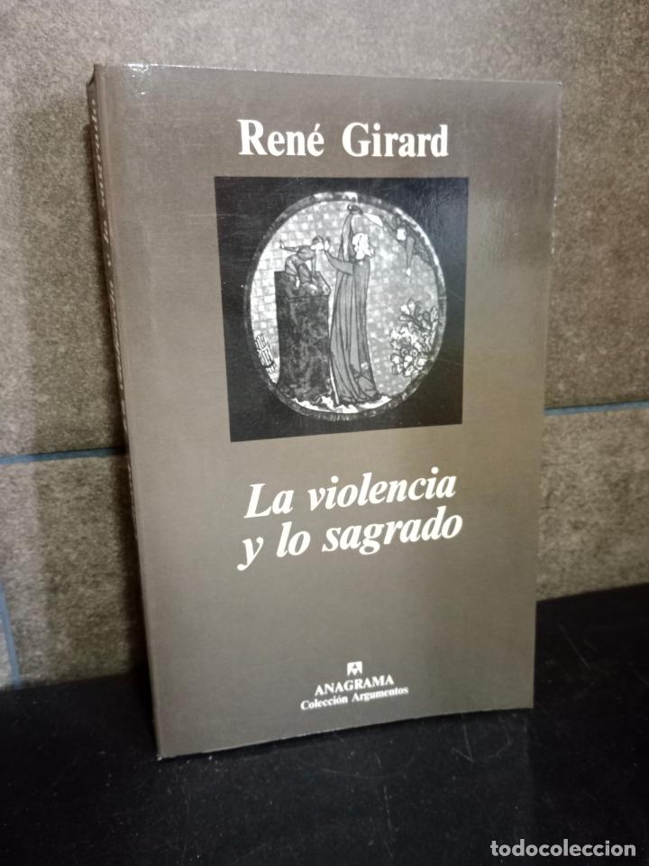 Libros: La Violencia y Lo Sagrado. Ren&eacute; Girard. - Foto 1