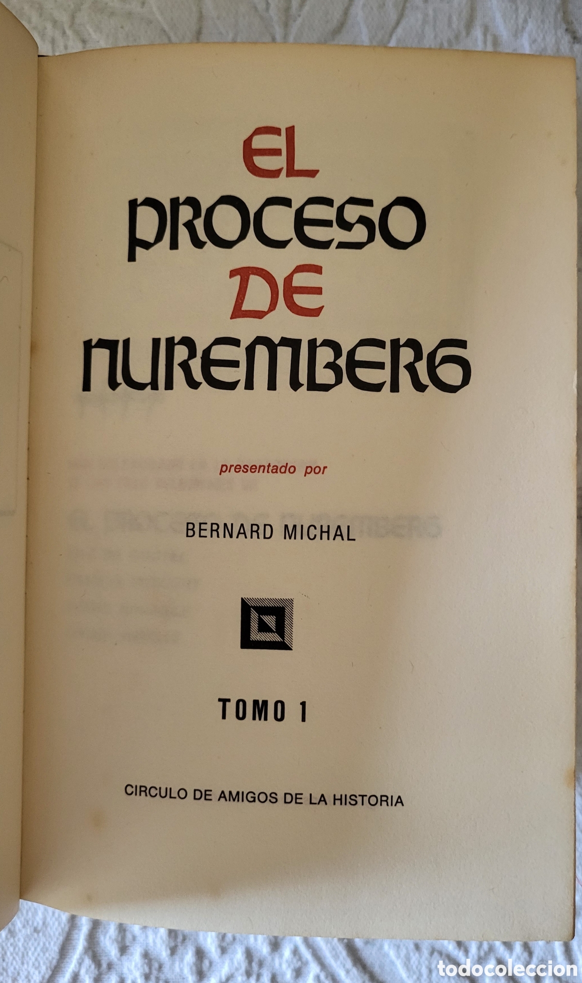 Libros: El Proceso de Nuremberg 3T/Bernard Michal - Foto 2