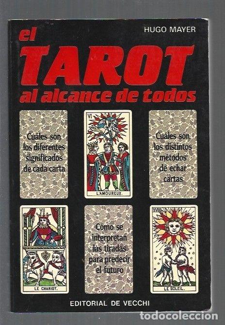 Libros: TAROT AL ALCANCE DE TODOS - EL - MAYER, HUGO - Foto 1