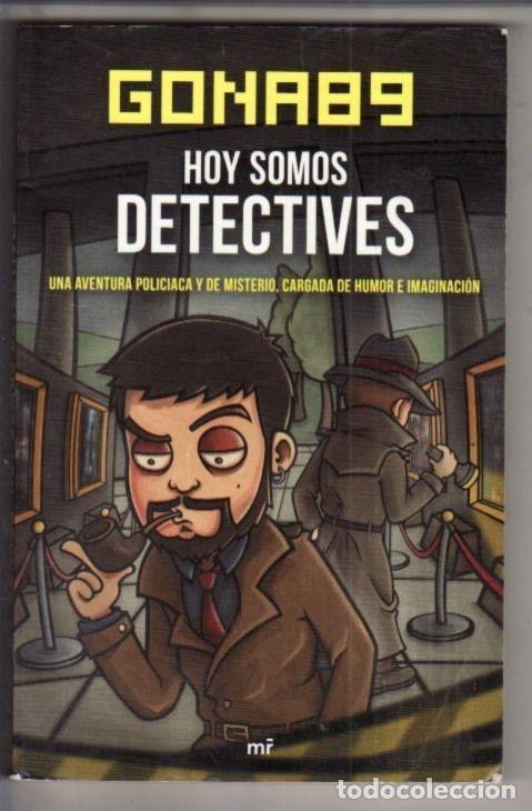 Libros: HOY SOMOS DETECTIVES - GONA89 - Foto 1