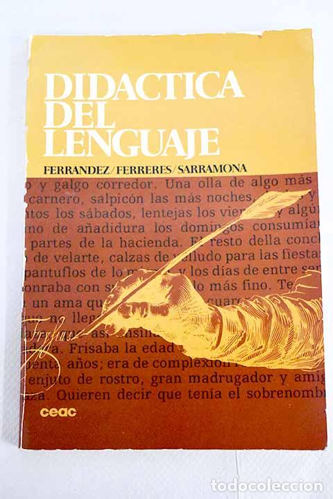 Libros: Did&aacute;ctica del lenguaje.- Ferr&aacute;ndez Arenaz, Adalberto - Foto 1