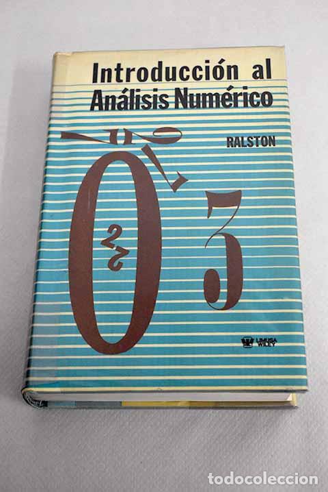 Libros: Introducci&oacute;n al an&aacute;lisis num&eacute;rico.- Ralston, Anthony - Foto 1