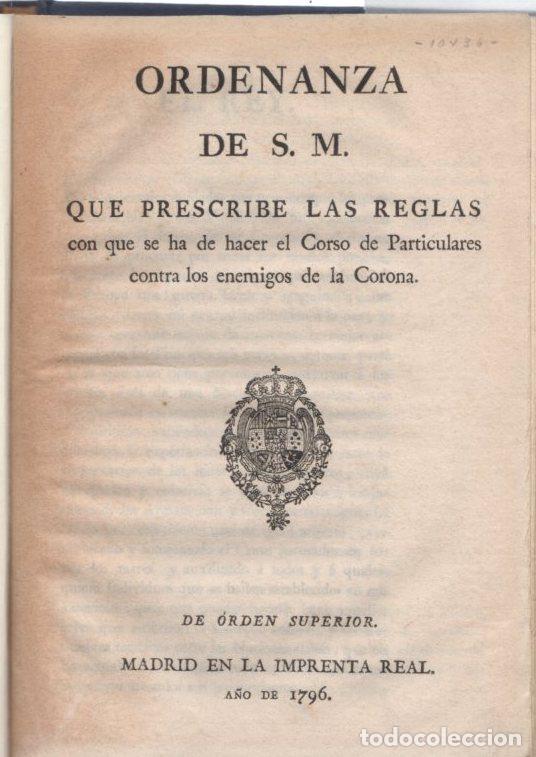 Libros: Ordenanza de S.M. que prescribe las reglas con que se ha de hacer el Corso de particulares contra lo