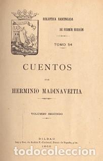 Libros: Cuentos. Volumen segundo - Madinaveitia, Herminio - Foto 1