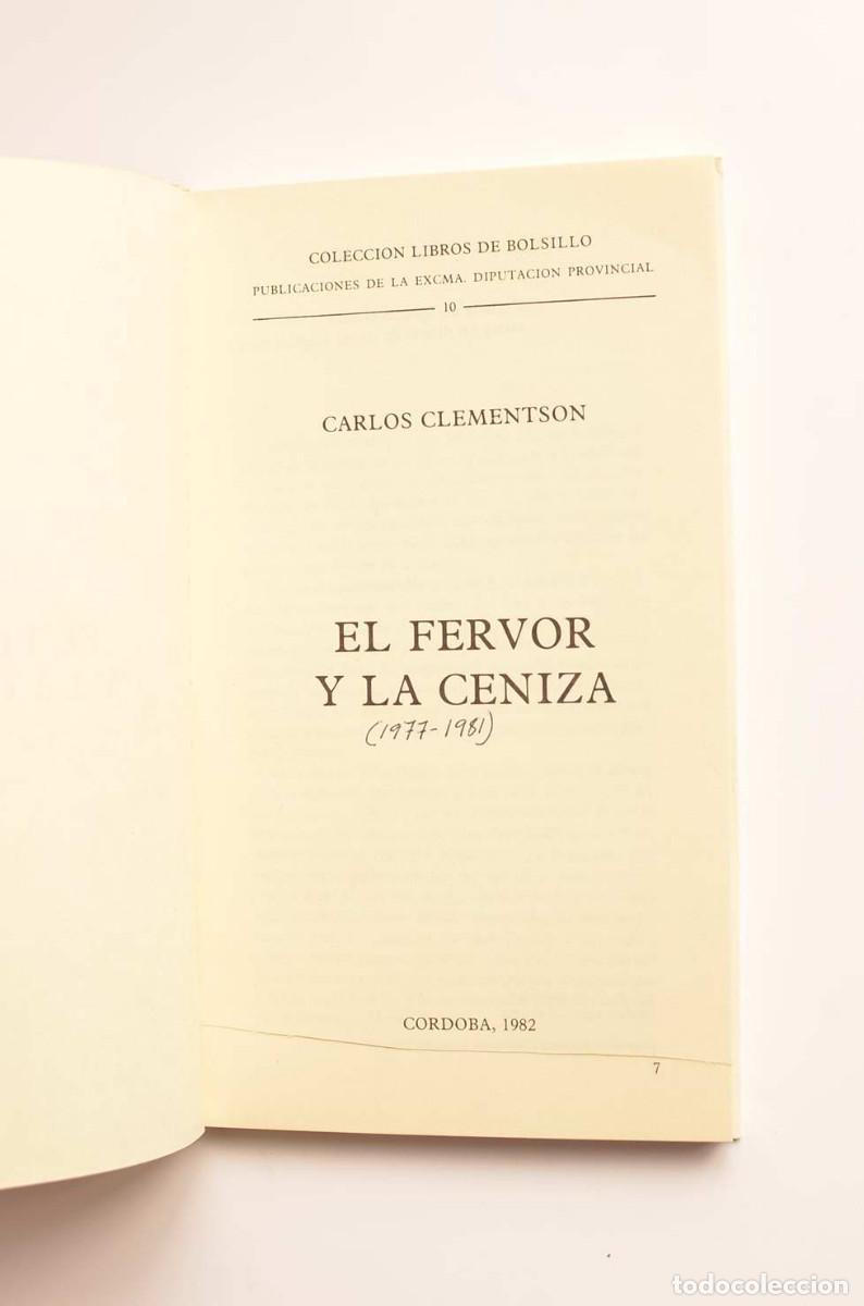 Libros: El fervor y la ceniza - CLEMENTSON, Carlos - Foto 2