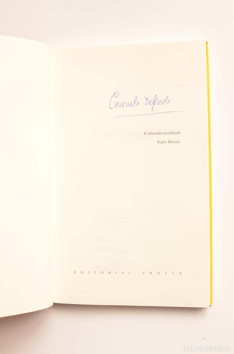 Libros: El desorden neoliberal - MONTES, Pedro - Foto 2