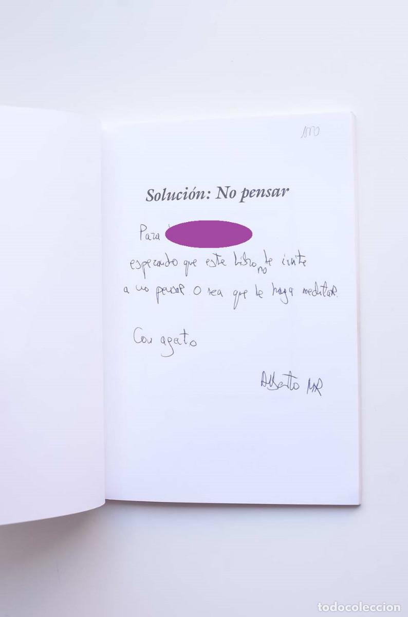 Libros: Soluci&oacute;n: no pensar - MART&Iacute;NEZ ROMERO, AlbertoDedicatoria aut&oacute;grafa del autor - Foto 2
