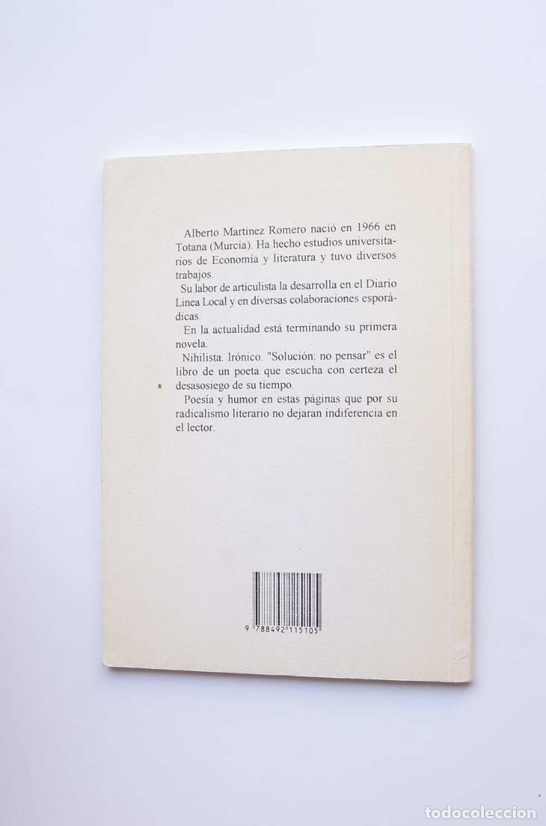 Libros: Soluci&oacute;n: no pensar - MART&Iacute;NEZ ROMERO, AlbertoDedicatoria aut&oacute;grafa del autor - Foto 5