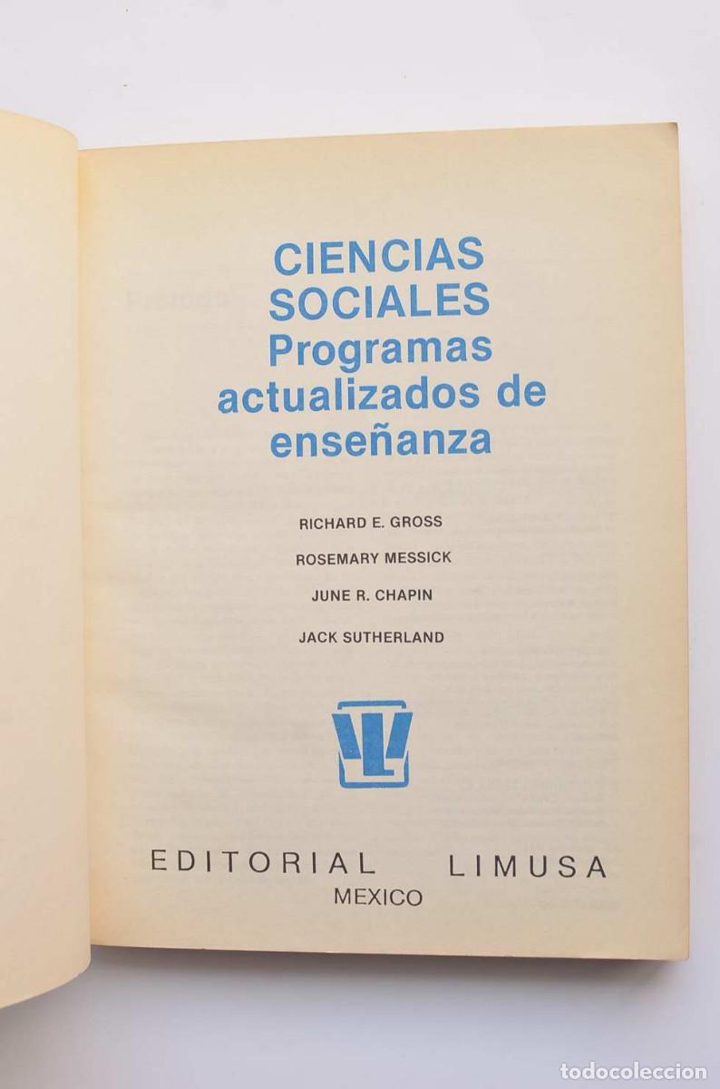 Libros: Ciencias Sociales. Programa actualizado de ense&ntilde;anza - GROSS, Richard E. et al. - Foto 2