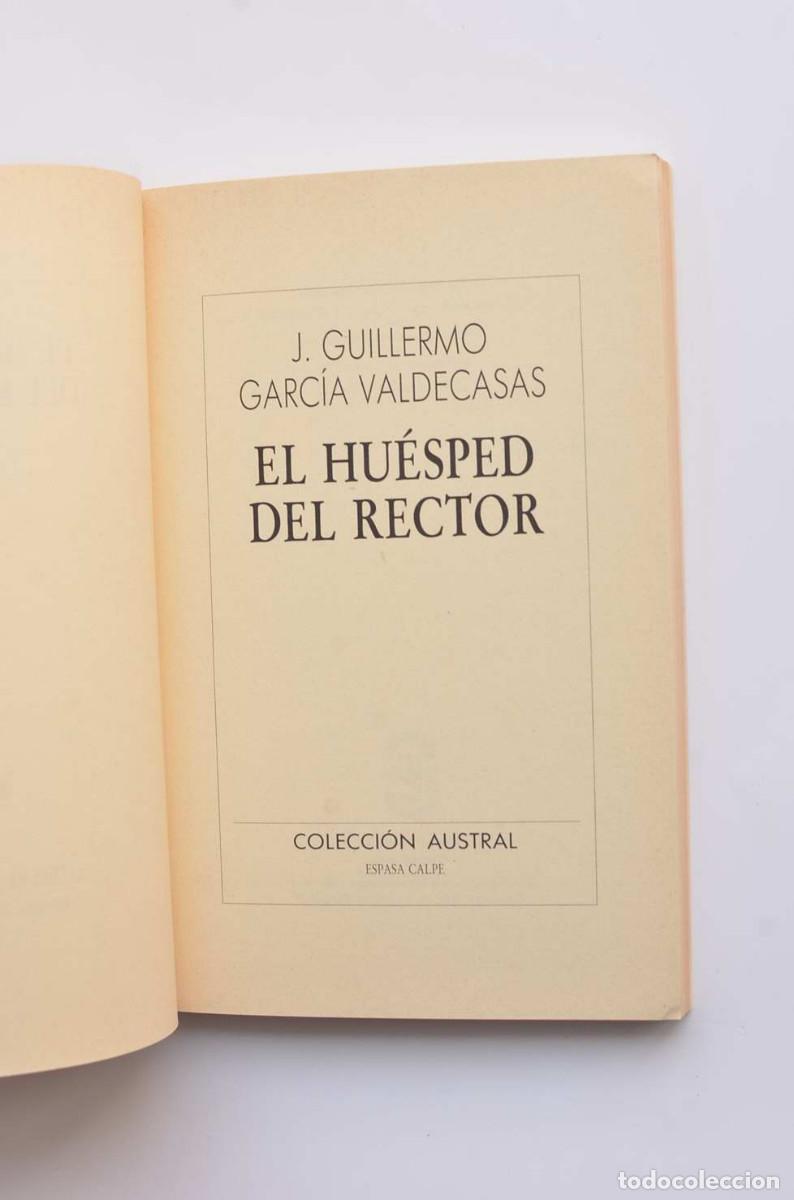 Libros: El hu&eacute;sped del rector - CARG&Iacute;A VALDECASAS, J. Guillermo - Foto 2