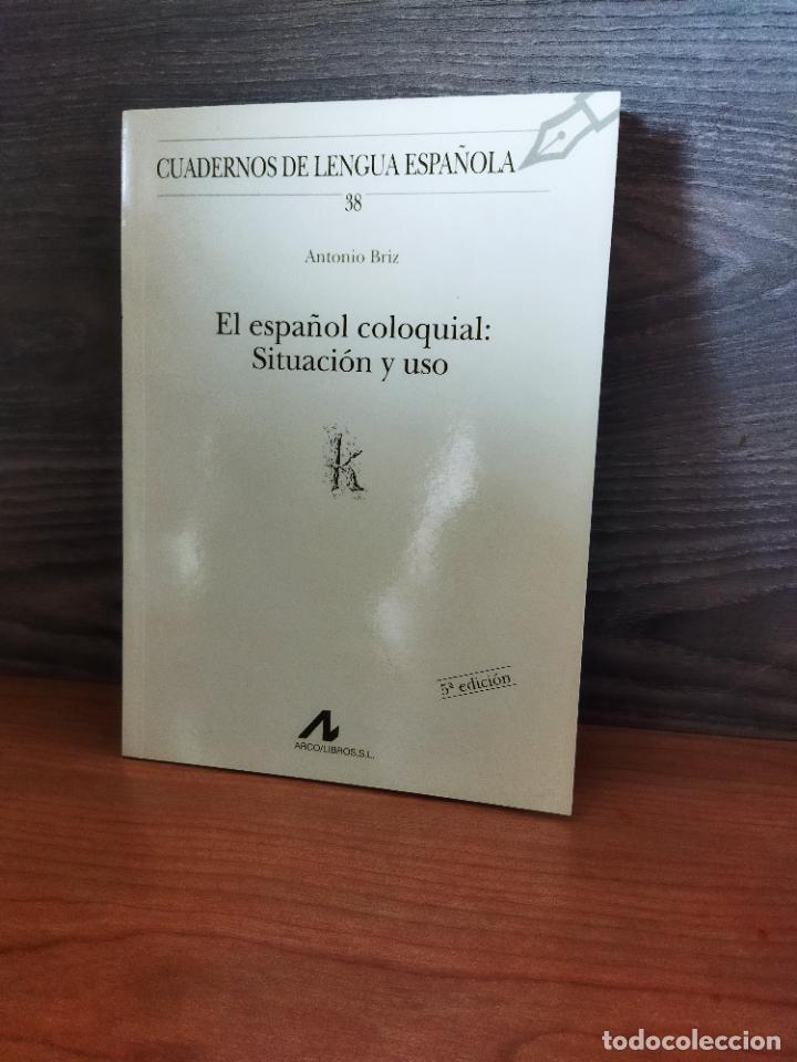 Libros: El espa&ntilde;ol coloquial - Foto 1
