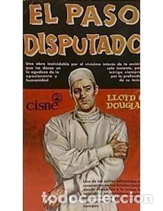 Libros: EL PASO DISPUTADO - Douglas,Lloyd C. - Foto 1