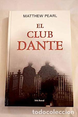 Libros: EL CLUB DANTE - Pearl,Matthew - Foto 1
