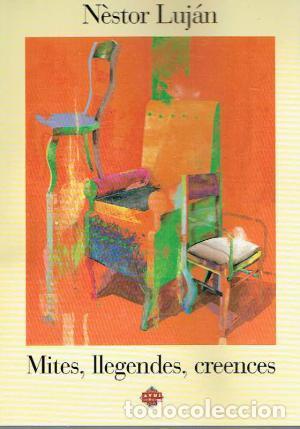 Libros: MITES LLEGENDES CREENCES - Luj&aacute;n,Nestor - Foto 1