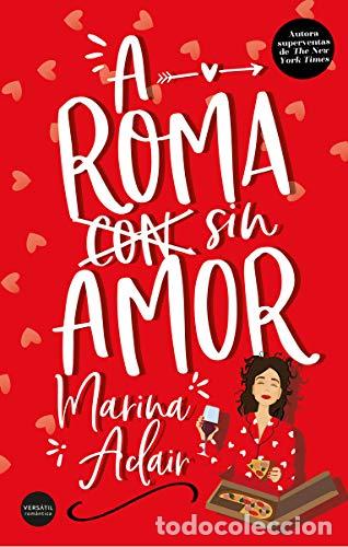Libros: A ROMA SIN AMOR - Adair,Marina - Foto 1
