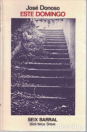 Libros: ESTE DOMINGO - Donoso,Jos&eacute; - Foto 1