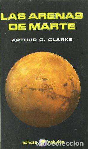 Libros: LAS ARENAS DE MARTE - Clarke,Arthur C. - Foto 1
