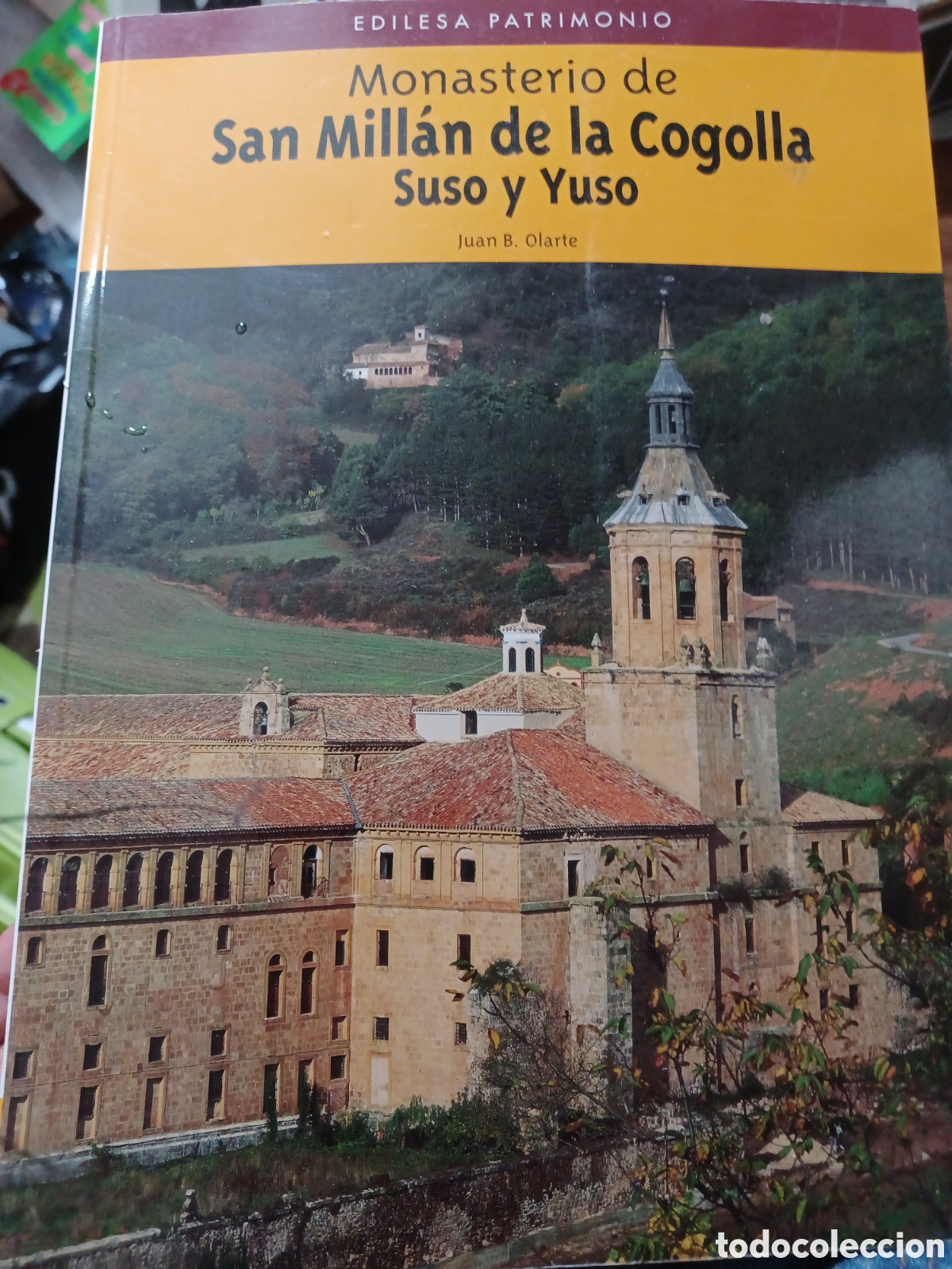 Livres: Barybook 205 Monasterio de San Mill&aacute;n de la Cogolla Suso y Yuso Juan .olarte