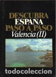 Libros: Descubra Espa&ntilde;a paso a paso. Valencia II - Foto 1