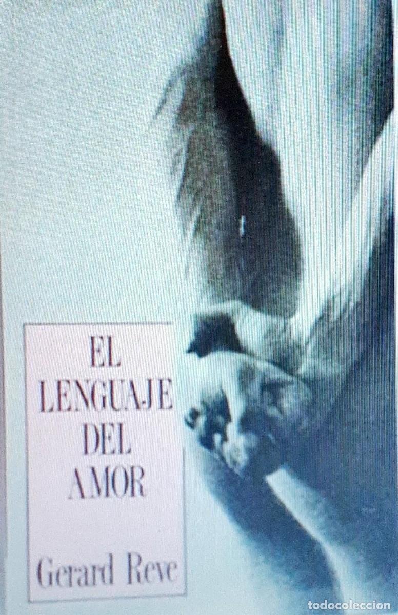 Libros: El lenguaje del amor - REVE, GERARD - Foto 1
