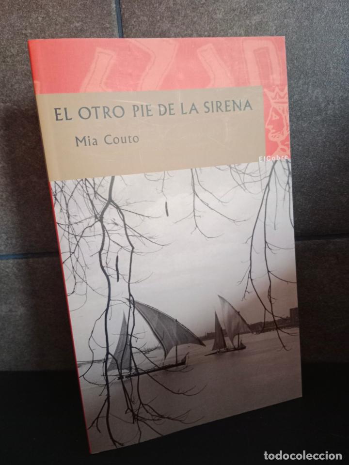 Libros: El otro pie de la sirena. Mia Couto. - Foto 1