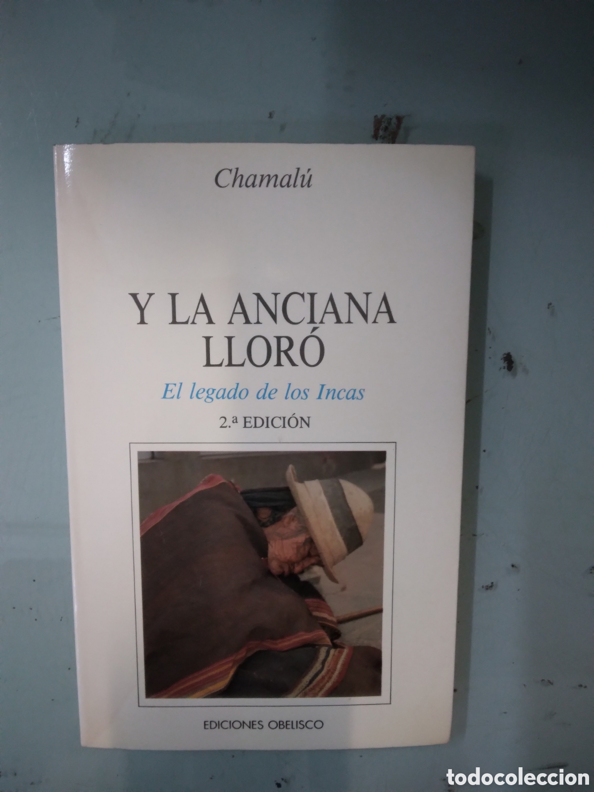 Libros: Chamalu, y la anciana lloro, OBELISCO - Foto 1
