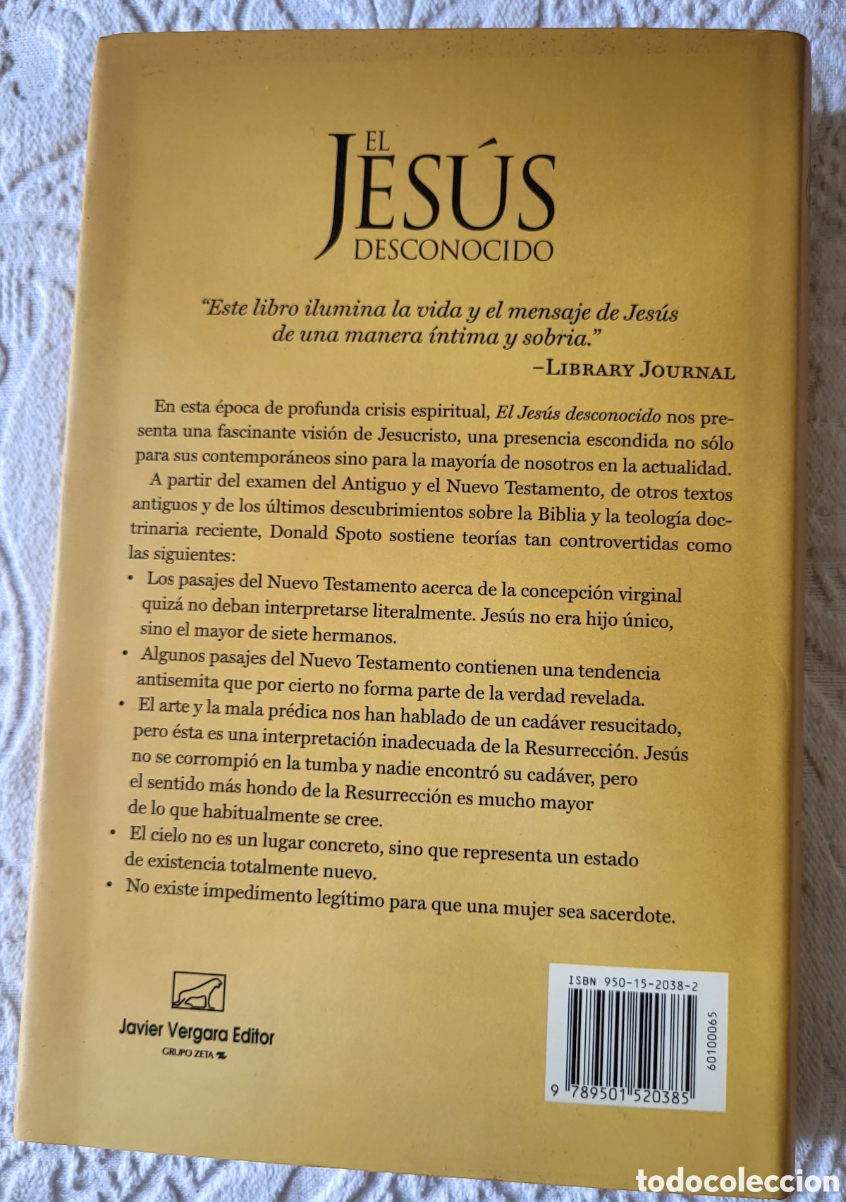 Libros: El Jesus Desconocido/Donald Spoto - Foto 2