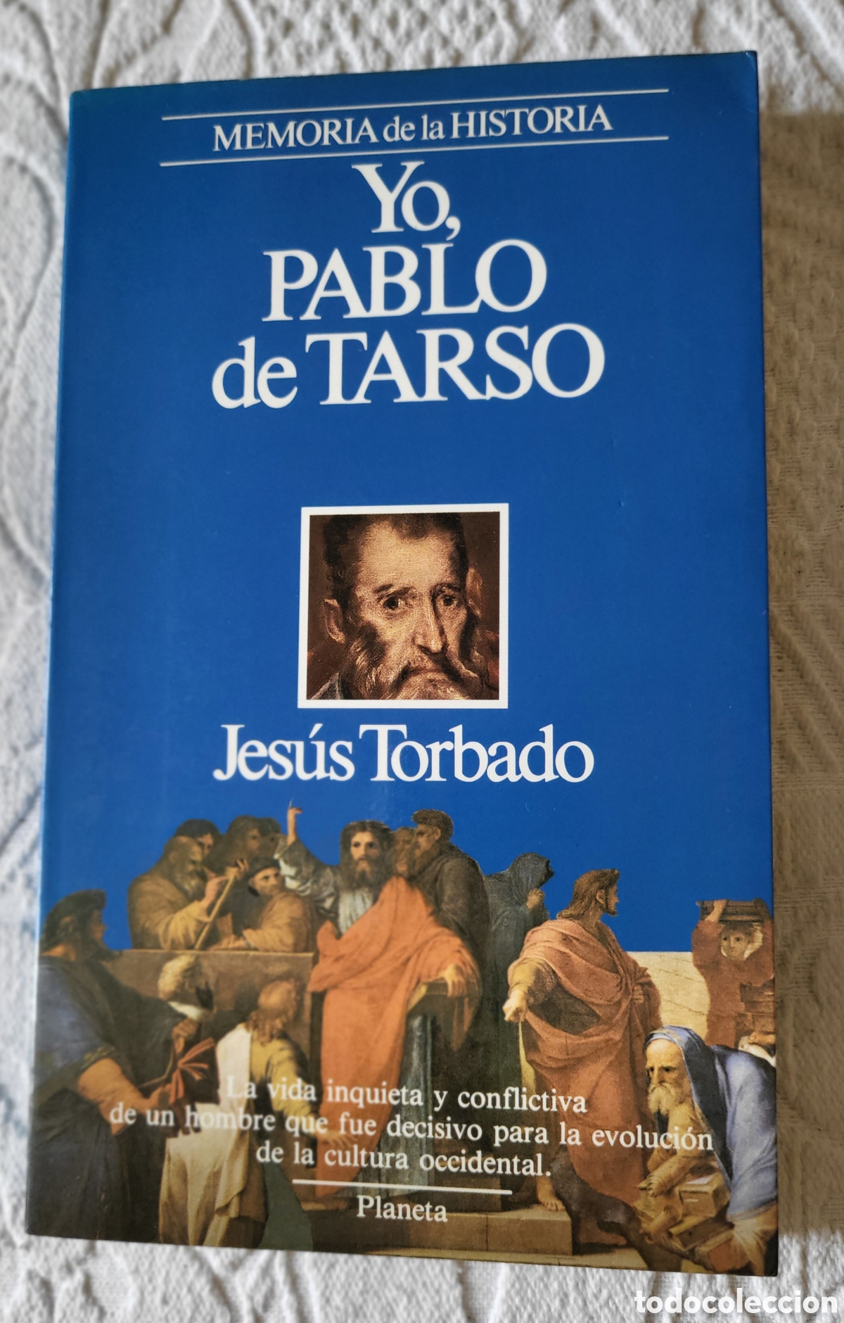 Libros: Yo, Pablo de Tarso/Jesus Torbado - Foto 1