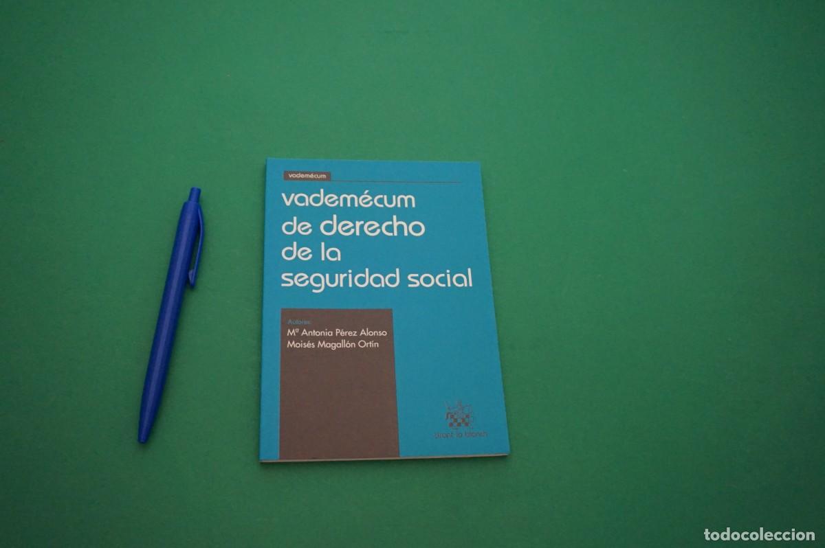 books: AMF-30B/ VADEMECUM DE DERECHO DE LA SEGURIDAD SOCIAL - M&ordf; ANTONIA PEREZ ALONSO & MOISES MAGALLON ORT