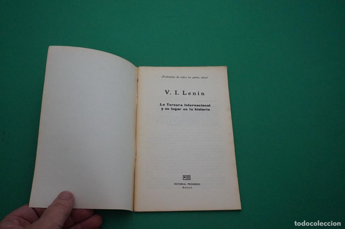 Libros: AMF-30C/ V. I. LENIN - LA TERCERA INTERNACIONAL Y SU LUGAR EN LA HISTORIA / EDITORIAL PROGRESO - Foto 2